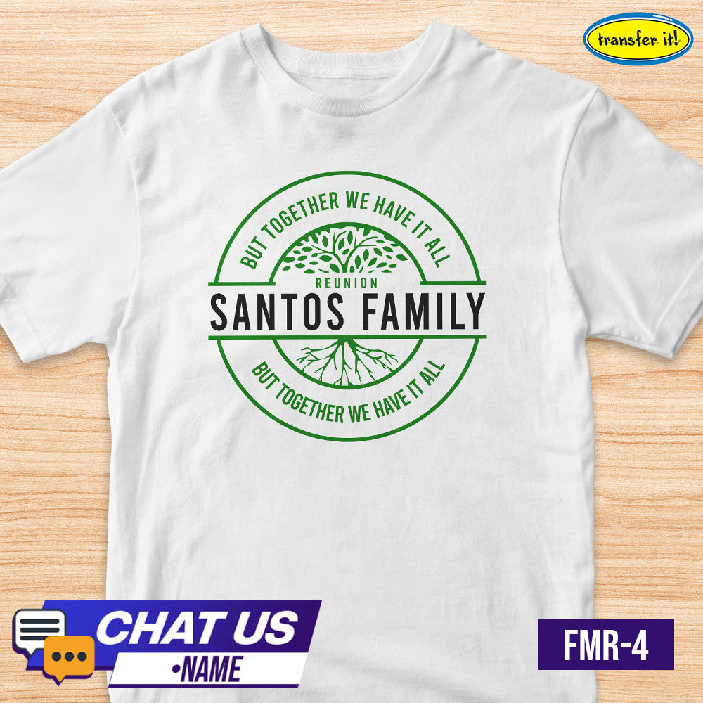 Transfer it Personalized Family Reunion T-Shirt We are family Back together Again Sold per Piece