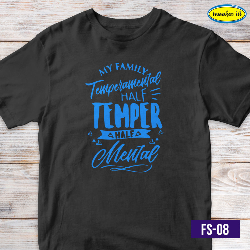 Transfer It Statement Family Shirt Design Personalize Reunion Shirt "SOLD per PIECE"