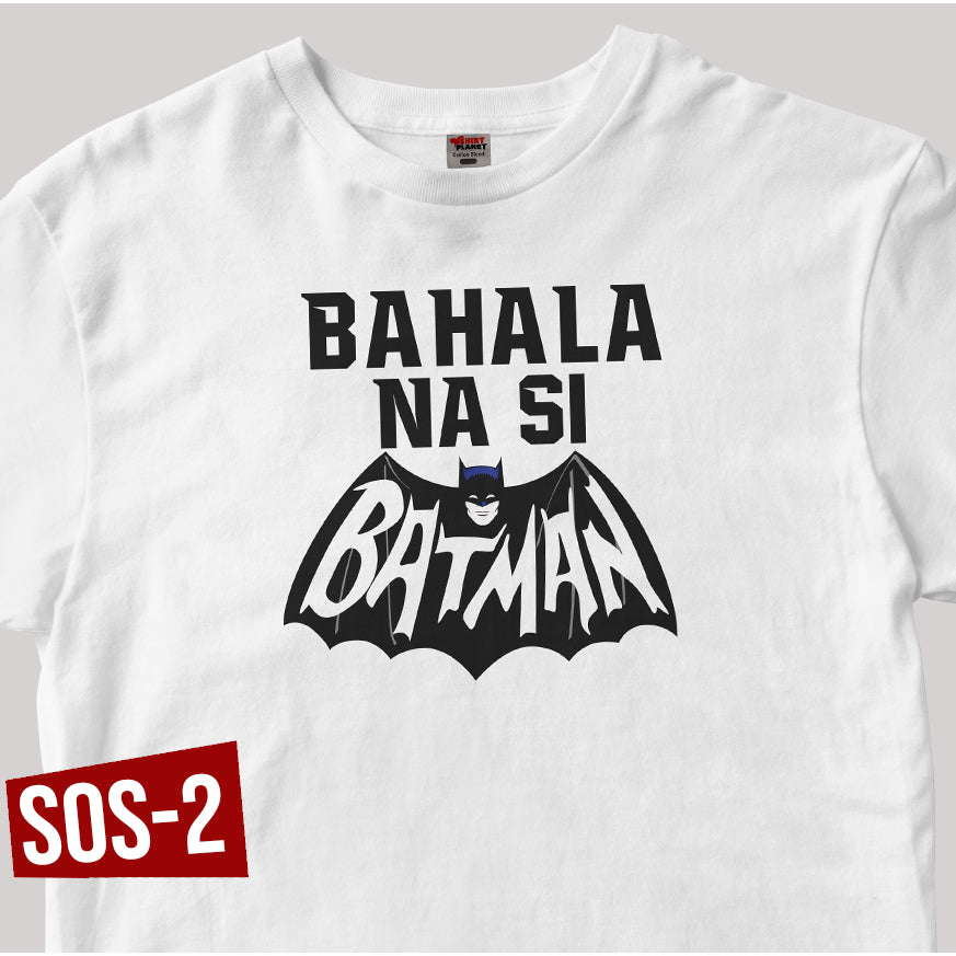 Shirt planet Pinoy spoof jokes funny T-shirt Parody Susmaryosep Bahala na si batman Char Anyare