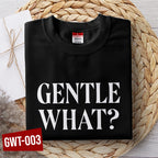 Shirt planet Parody Laging Galit woman Gentle what? Magastos woman Funny Design T-shirt