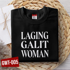 Shirt planet Parody Laging Galit woman Gentle what? Magastos woman Funny Design T-shirt