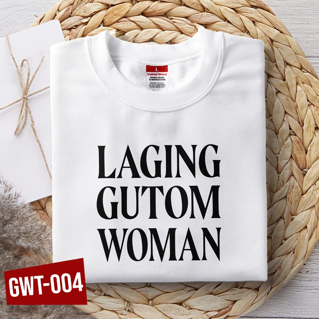 Shirt planet Parody Laging Galit woman Gentle what? Magastos woman Funny Design T-shirt