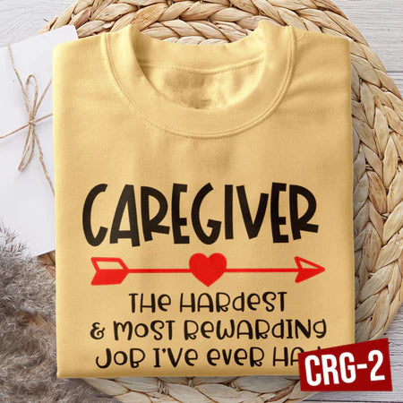 Shirt planet Profession T-shirt Being a family Caregiver is a work of heart, world's best caregiver