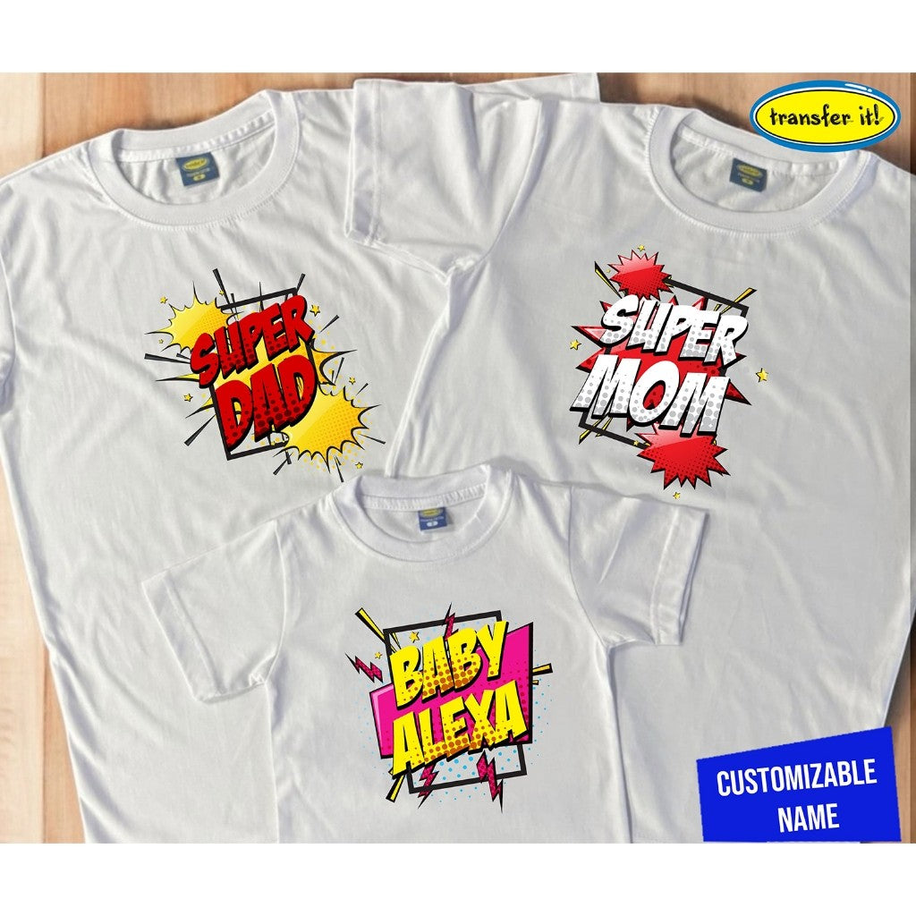 Transfer It Personalized Comics Design Super Mom Super dad Baby Family Shirt Sold per Piece