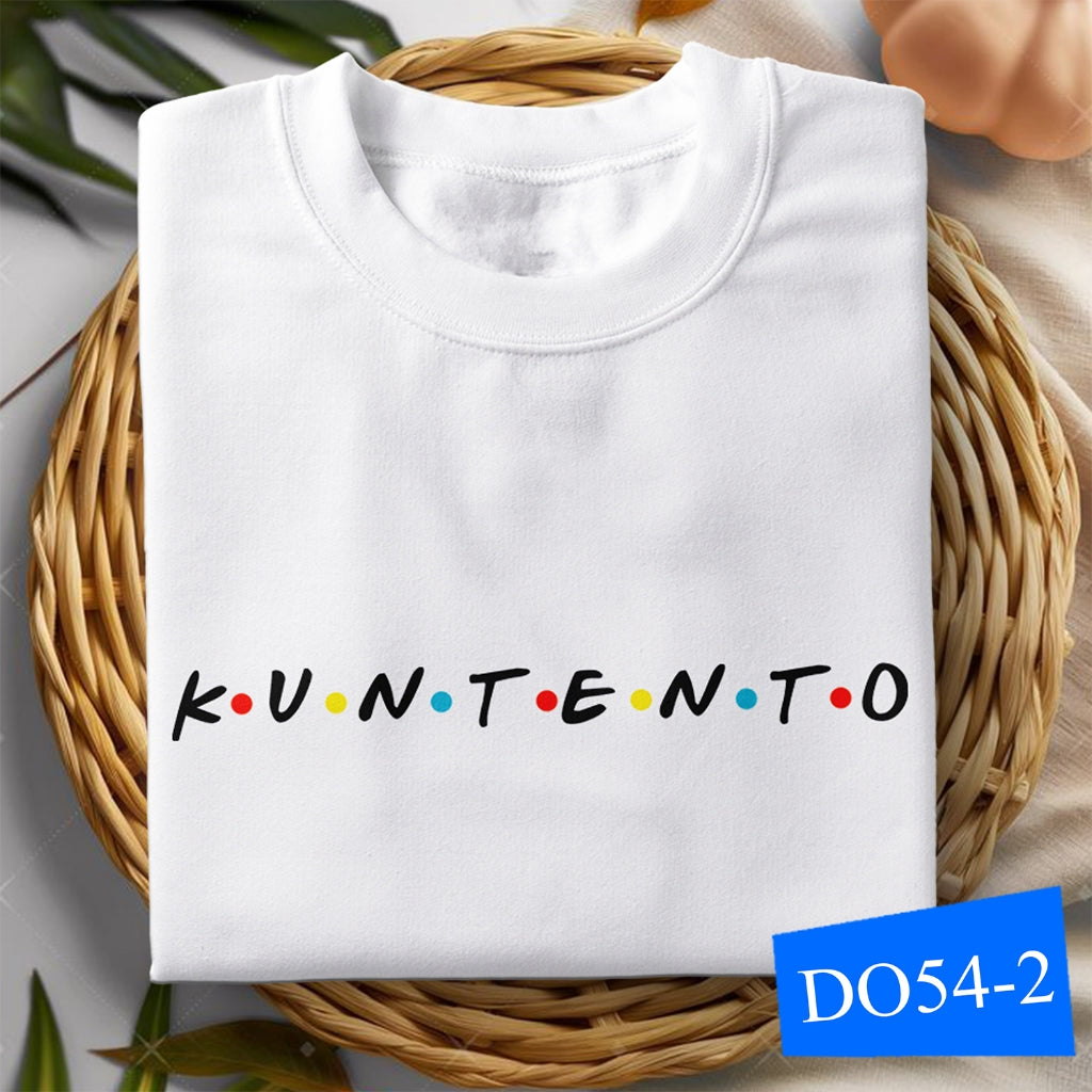 Shirt planet  Friends Funny Parody Kuntento, Iniwan, Pabida, Tanga, Single Statement Design T-shirt