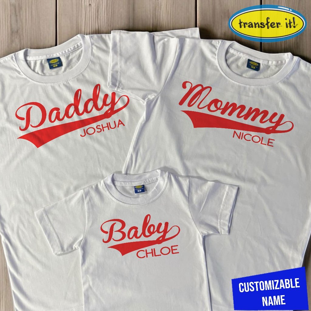 Transfer It Personalized Mommy Daddy Son Reunion shirt Family Shirt SOLD per PIECE