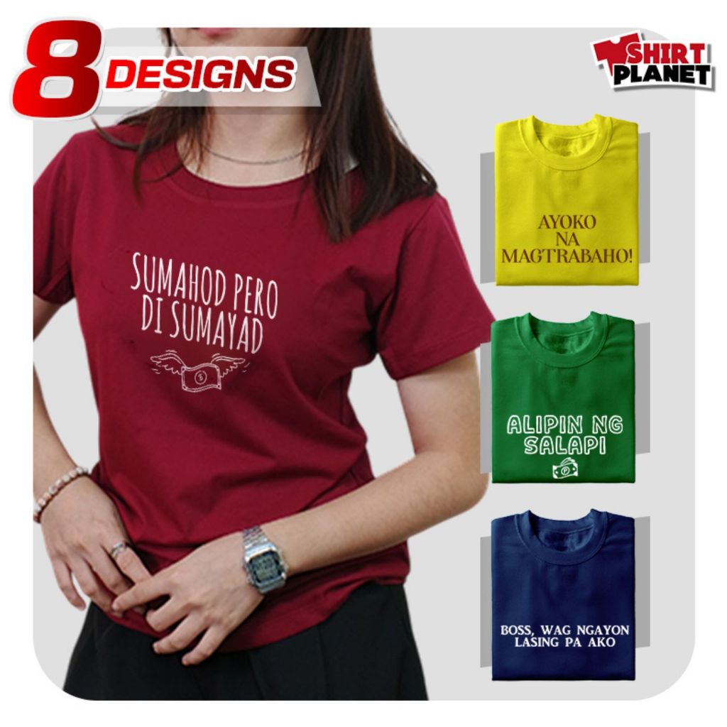 Shirt Planet Funny Trabaho Statement Alipin Ng Salapi Sumahod Pero Di Sumayad Unisex T-Shirt