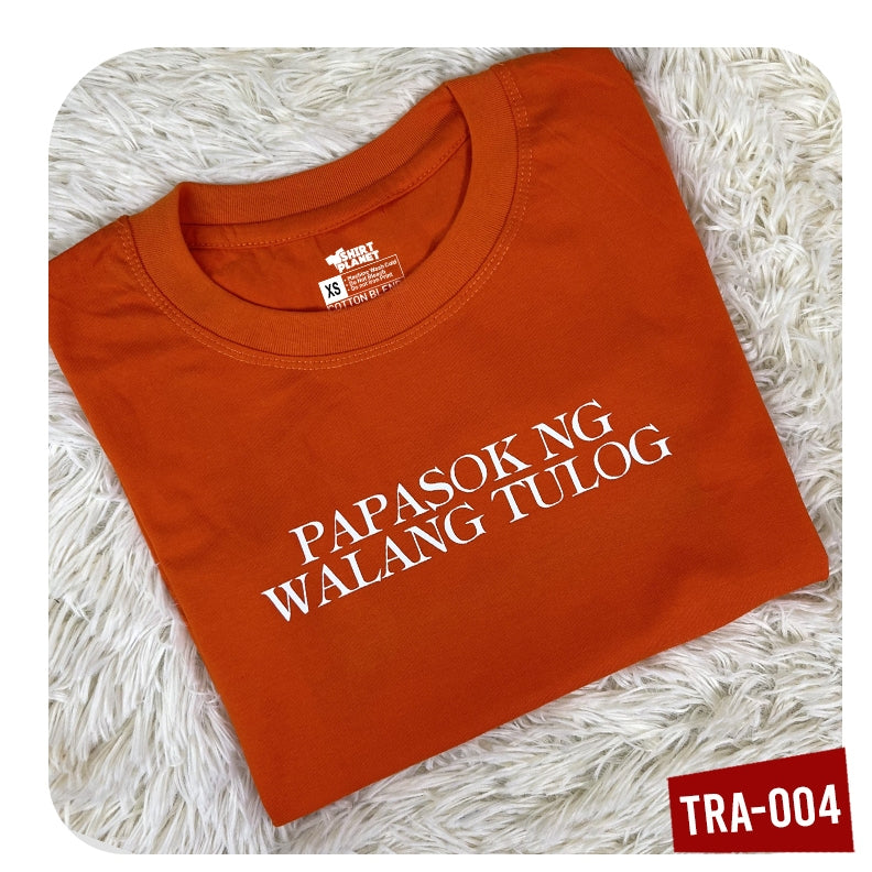 Shirt Planet Funny Trabaho Statement Alipin Ng Salapi Sumahod Pero Di Sumayad Unisex T-Shirt